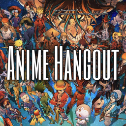Anime Fandom Hangout