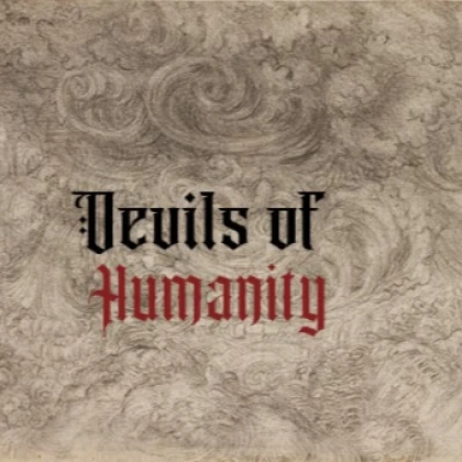 Devils of Humanity