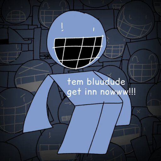 BLUUU WRLD GET IN NOWWW!!!!11!!