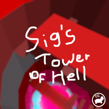 Sig's Tower of Hell