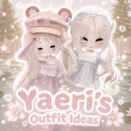 [NEW!] Yaeri's Outfit Ideas