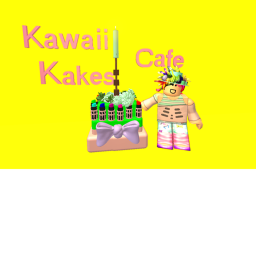 Kawaii Kakes Cafe ♥ (W.I.P)