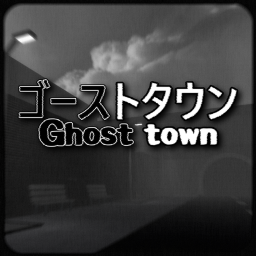 ゴーストタウン (Ghost Town)