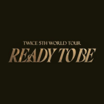 5TH WORLD TOUR”READY TO BE”[RP ver.]