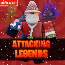 ATTACKING LEGENDS!