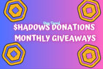 $hadows donations