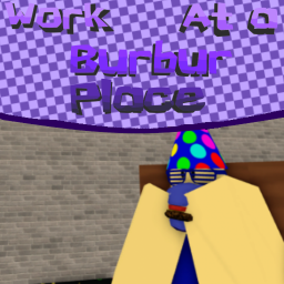 Work at a Burbur Place