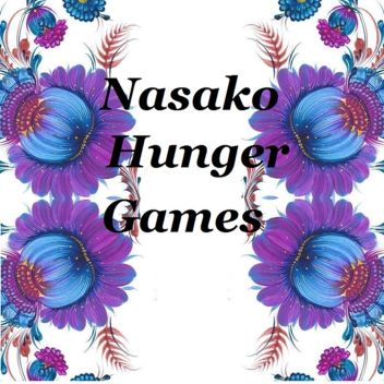 Nasako Hunger Games