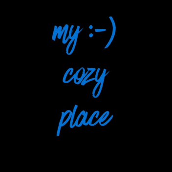MY COZY PLACE