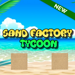 Sand Factory Tycoon