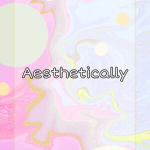 Aesthetically cuties