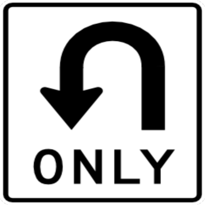 U Turn Only Sign Roblox decal