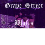 Grape Street Watts Locs