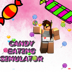 Candy Eating Simulator [Alpha Launch]