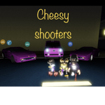 CheesyShooters