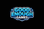 Good Enough Games Studio