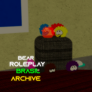 Bear Roleplay Brasil Archive