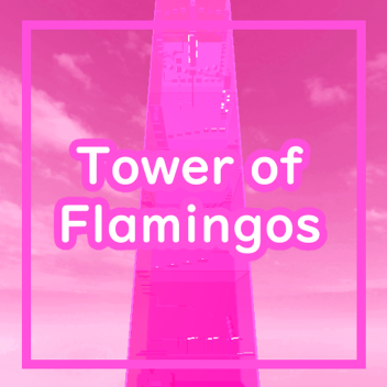 Tower of Flamingos 🦩