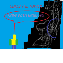 (UPDATE) climb the tower (MORPHS)