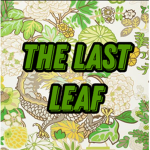 The Last Leaf | 最後の一葉
