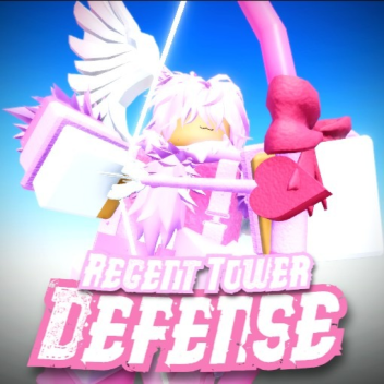 [💝] Regent Tower Defense
