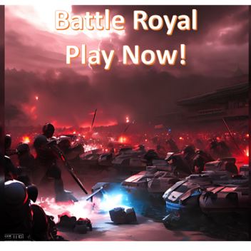 Battle Royale Updated 31/7/22