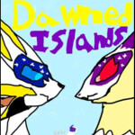 Dawned Islands pLZ YOU KNOW THE FANDOM RP