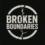 Broken Boundaries