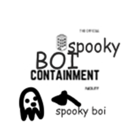 Spooky Boi Contaiment Facility