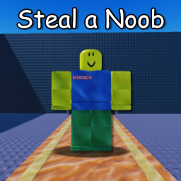 [📦] Steal A Noob