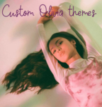 Custom Olivia themes <3