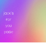 jack’s for you page