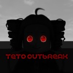 Teto Outbreak