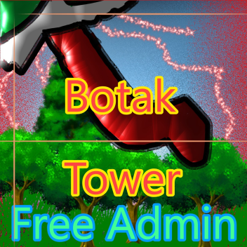 Botak Tower [Update Lagi!!!]