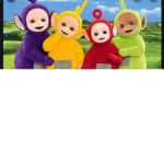 Teletubbies pro’s