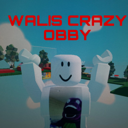 walis crazy obby (UPDATE)