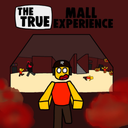 the true mall experience
