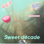 Sweet decade