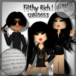 Filthy Rich !