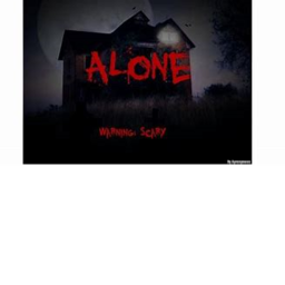 HORROR ALONE! GAME SCARY!