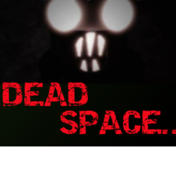 Dead space [Chapter 1 demo]