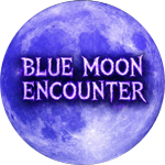 BLUE MOON ENCOUNTER