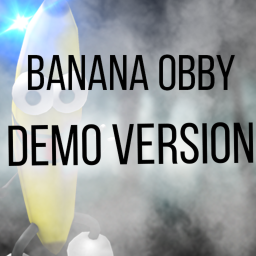 Banana Obby DEMO