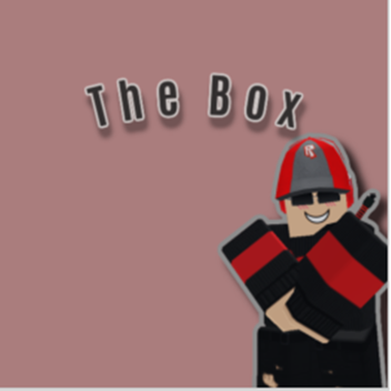 The Box