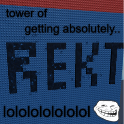 Tower of Getting Absolutely Wrecked