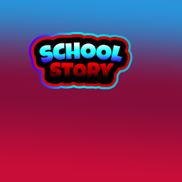 School [Story]