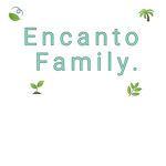 Encanto Family.