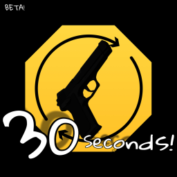 30 Seconds!