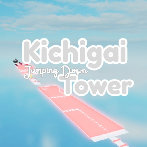 [ Bat & Carry ] Kichigai Jumping Down Tower official Roblox game thumbnail