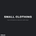 Roblox Small Clothing